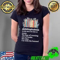 Abibliophobiaa definition the fear of running out of books see also flower s Ladies Tee