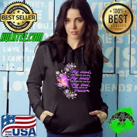 Butterfly My Mind Still Talks To You And My Heart Still Looks For You But My Soul s Hoodie