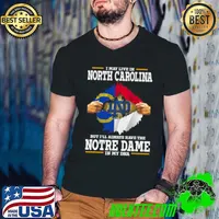 I May Live In North Carolina But I’ll Always Have The Notre Dame Fighting Irish In My DNA 2023 s Guys V Neck