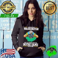 I May Live In Washington But I’ll Always Have The Notre Dame Fighting Irish In My DNA 2023 s Hoodie