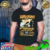 Original Laurel and Hardy 96th Anniversary 1927-2023 thank You for the memories signatures s Guys V Neck