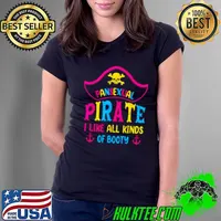 Pansexual Pride Pirate LGBTQ I Like All Kinds Of Booty shirt