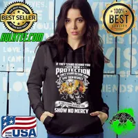 Pittsburgh Steelers If They Stand Behind You Give Them Protection If They Stand Beside You Give Them Respect Shirt Hoodie