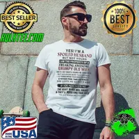 Spoiled Husband Grumpy Old Wife If You Mess With Me The Beast In her Will s Unisex