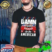 Damn if feels good to be american flag stars Proud to be an American T-Shirt Guys V Neck