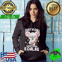 Just A Girl Who Loves Koalas s Hoodie