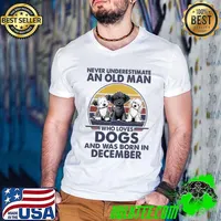 Never underestimate an old man who loves dogs and was born december vintage shirt