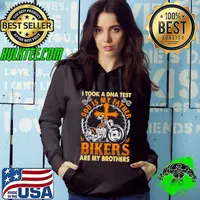 DNA Test God Is My Father Bikers Are My Brothers s Hoodie