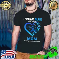 I wear blue for my mom suicide prevention awareness heart butterflies T-Shirt