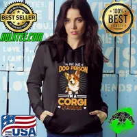 I'm Not Just A Dog Person I'm A Corgi Grandmother Corgi Grandma Dog Lover T-Shirt Hoodie