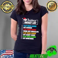 My Christmas Bucket List Play Video Games Eat Cookies Play Video Games Christmas T-Shirt Ladies Tee