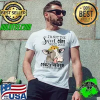 Not The Sweet Girl Next Door I'm The Crazy Heifer Cow Sunflower T-Shirt Unisex
