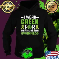 I Wear Green For Mental Health Awareness Month Ribbon Green T-Shirt Hoodie