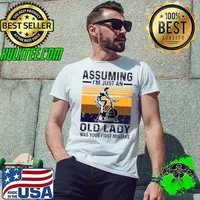 Premium assuming i'm just an old lady was your first mistake vintage gym T-Shirt Unisex
