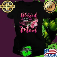 Blessed To Be Called Mom Flower Butterflies Mothers Day T-Shirt
