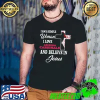 I am a simple woman I love Arizona Cardinals and believe in Jesus s Guys V Neck