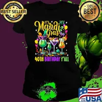 It's My Mardi Gras Birthday Y'all Mardi Gras Carnival Birthday New Orleans T-Shirt