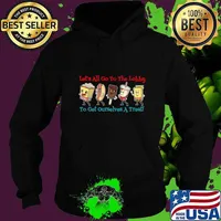 Let's All Go To The Lobby To Get Ourselves A Treat Apparel T-Shirt Hoodie