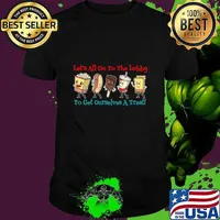 Let's All Go To The Lobby To Get Ourselves A Treat Apparel T-Shirt Unisex