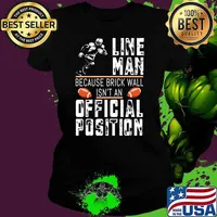 Vintage Line Man Because Brick Wall Isn't An Position Football T-Shirt Ladies tee