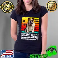 Wrinkled Royalty Bulldog Every Snack You Make Be Watching You Vintage T-Shirt Ladies Tee
