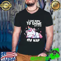 I was born to shine but after My Nap unicorn slaping T-Shirt Guys V Neck