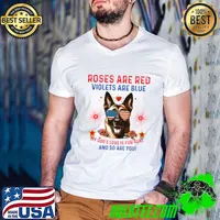 Roses Are Red Violets Are Blue My Dog's Love Is Fur-Real And So Ae You Patriotic Pooch American Flag Sunglasses T-Shirt Guys V Neck