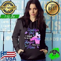 Funny daddy's Girl I Used To Be His Angel Now He's Mine gift for Daughter T-Shirt Hoodie
