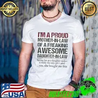 I'm A Proud Mother-In-Law Of A Freaking Awesome Daughter In Law T-Shirt Guys V Neck