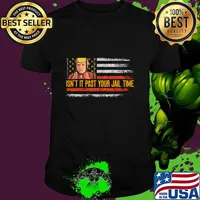 Isn't it Past Your Jail Time Anti Trump 2024 American Flag Election Anti Trumpism T-Shirt Unisex