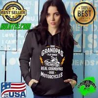 Some Grandpas Play Bingo Real Grandpas Ride Motorcycles T-Shirt Hoodie