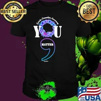 Suicide Prevention Awareness You Matter Flower Butterly s Unisex