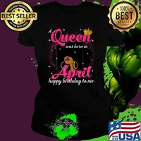 A Queen Was Born In April Birthday Afro Girl Black Woman T-Shirt Ladies tee