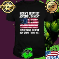 Biden's greatest accomplishment is showing people how Great Trump usa flag Biden saying T-Shirt Unisex