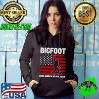 Bigfoot 2024 Make America Believe Again Usa Flag Vote T-Shirt Hoodie