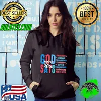 God Says I Am 4th of July Memorial Day Independence Day T-Shirt Hoodie