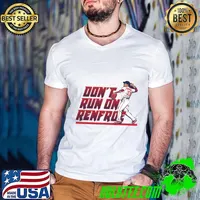 Hunter Renfroe American professional baseball outfielder Don't Run On Renfroe T-Shirt Guys V Neck