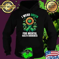 I Wear Green For Mental Health Awareness Month Sunflower And Hearts T-Shirt Hoodie