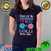Keeper Of The Gender Pink Or Blue Lolli Loves You Reveal T-Shirt Ladies Tee