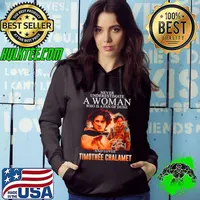 Never underestimate a woman who is a fan of dune and love Timothee Chalamet signature shirt