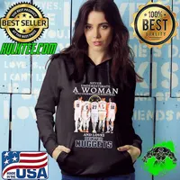Never Underestimate A Woman Who Loves Understands Basketball And Denver Nuggets Signatures 2024 Shirt Hoodie