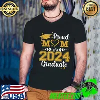 Proud Mom Of A Class Of 2024 Graduate 2024 Senior Mom 2024 T-Shirt