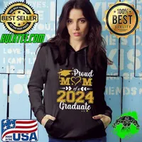 Proud Mom Of A Class Of 2024 Graduate 2024 Senior Mom 2024 T-Shirt Hoodie
