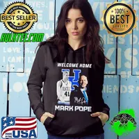 Welcome Home Mark Pope Signature Shirt