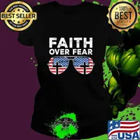 Faith Over Fear Christian America Pride American Flag T-Shirt