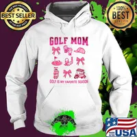 Golf Mom Golf Is My Favorite Season Tournament in Pink Coquette T-Shirt Hoodie