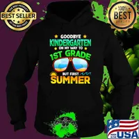 Goodbye Kindergarten Way To 1st Grade Summer Graduation T-Shirt Hoodie