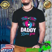 Pink Or Blue Daddy Loves You Gender Reveal Soon To Be Dad T-Shirt Guys V Neck