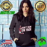 Yadi Molina Don't Run On Yadi Puerto Rican former professional baseball catcher T-Shirt Hoodie