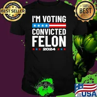 Best I'm Voting For The Convicted Felon Trump 2024 Stars shirt